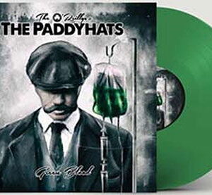 O'reillys and the Paddyhats - Green Blood green Vinyl