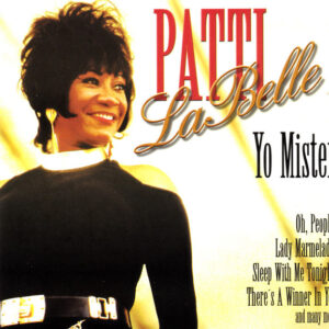 Patti LaBelle — Yo Mister