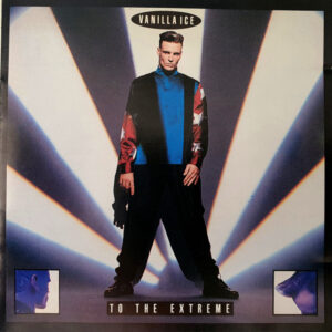 Vanilla Ice — To The Extreme