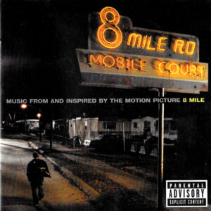 Various — Music From And Inspired By The Motion Picture 8 Mile