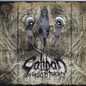 Caliban — Say Hello To Tragedy