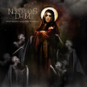 Novembers Doom — Into Night's Requiem Infernal