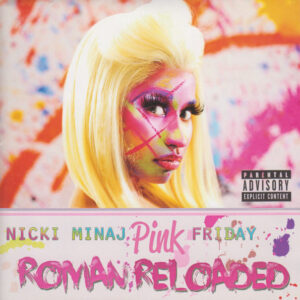 Nicki Minaj — Pink Friday: Roman Reloaded