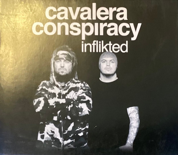 Cavalera Conspiracy — Inflikted