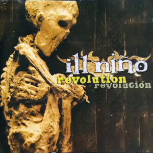 Ill Niño — Revolution Revolución