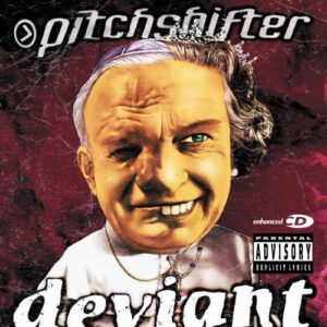 Pitchshifter — Deviant