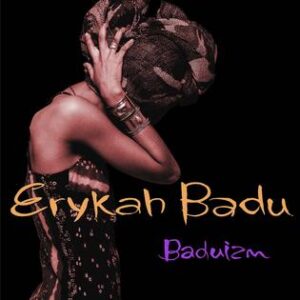 ERYKAH BADU - BADUIZM (2LP)