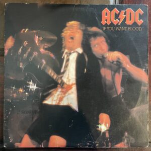 AC/DC - If you want blood