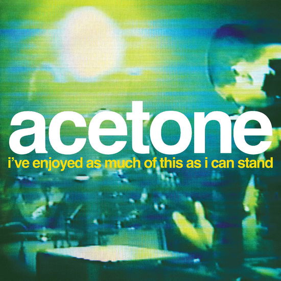 Acetone - I've Enjoyed As Much Of This As I Can Stand - Live at the Knitting Factory, NYC: May 31, 1998 - Acetone - RSD 2024 Clear edition