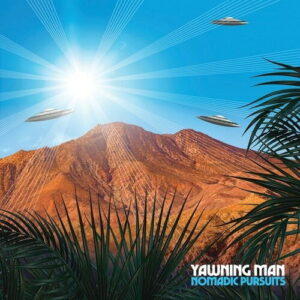 Yawning Man - Nomadic Pursuits (Transparent with Splatter Blue / Orange Vinyl)