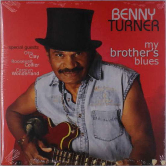 Benny Turner - My Brothers Blues