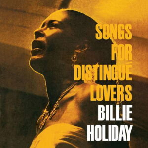 Billie Holiday - Songs For Distingue Lovers (Limited Transparent Red Vinyl) - Billie Holiday - Limited edition