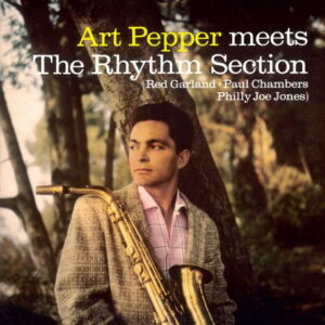 Art Pepper - Meets The Rhythm Section (Transparent Yellow Vinyl) - Art Pepper - Coloured edition