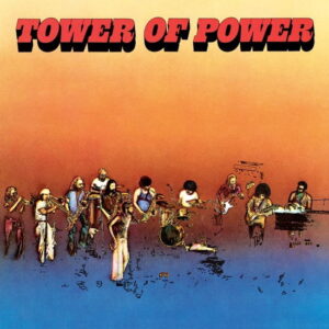 Tower of Power - Tower Of Power (Coloured Vinyl) - Tower of Power - Coloured edition